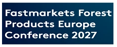 Fastmarkets Forest Products Europe Conference 2027