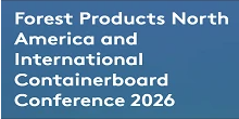 Forest Products North America and International Containerboard Conference 2026